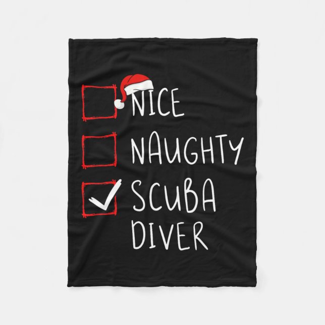 Nice Naughty Scuba Diver List Christmas Santa Clau Fleece Blanket (Front)