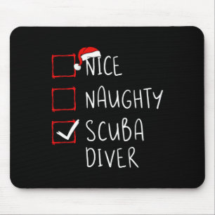 Nice Naughty Scuba Diver List Christmas Santa Clau Mouse Mat