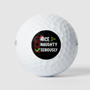 Nice Naughty Seriously Santa Christmas List Golf Balls