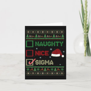Nice Naughty Sigma Ugly Sweater Christmas List San Card