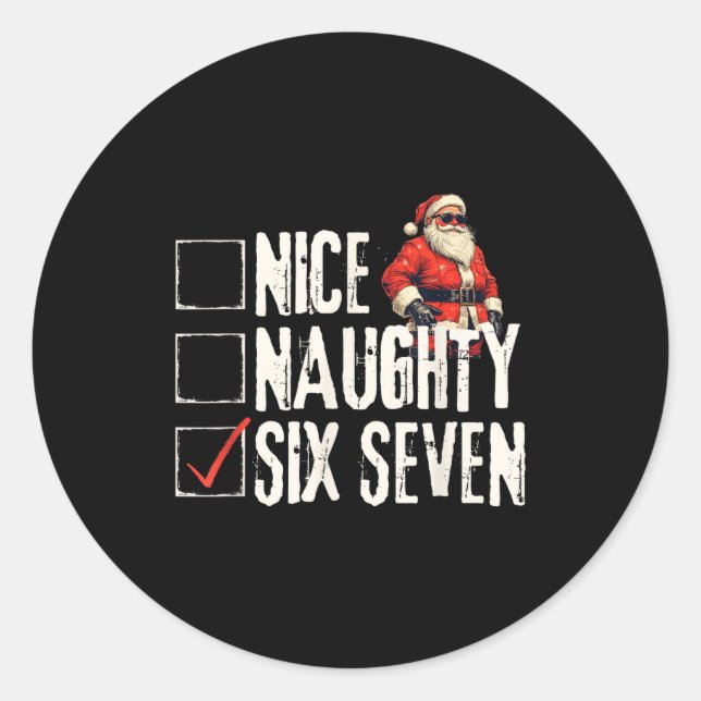 Nice Naughty Six Seven Brainrot Meme 67 Santa Funn Classic Round Sticker (Front)