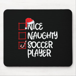 Nice Naughty Soccer Player Fun Soccer Christmas Li Mouse Mat
