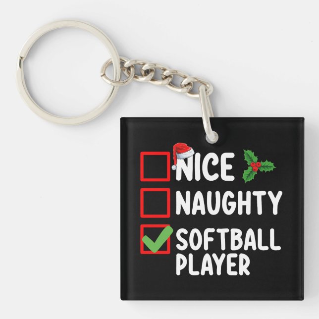 Nice Naughty Softball Player Christmas List Key Ring (Front)