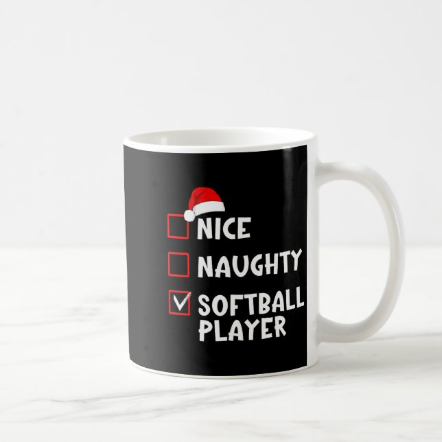 Nice Naughty Softball Player Funny Christmas List  Coffee Mug (Right)