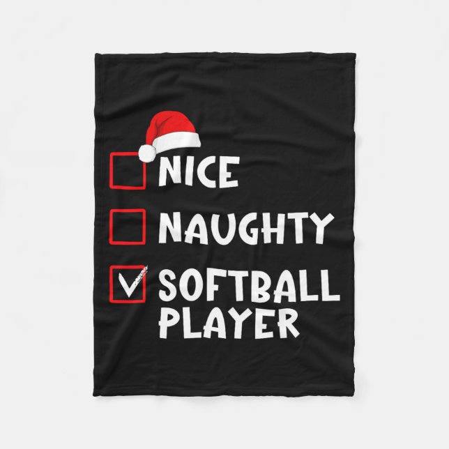 Nice Naughty Softball Player Funny Christmas List  Fleece Blanket (Front)