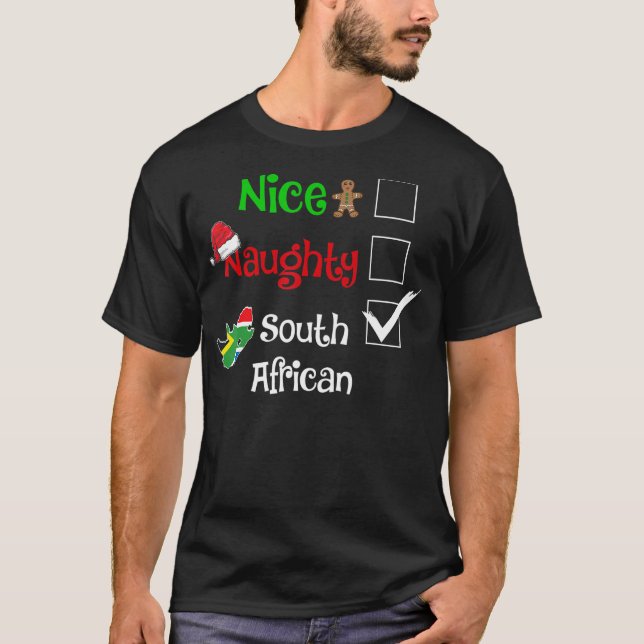 Nice Naughty South African South Africa Christmas  T-Shirt (Front)