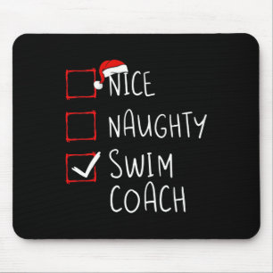 Nice Naughty Swim Coach Christmas List Xmas Santa  Mouse Mat