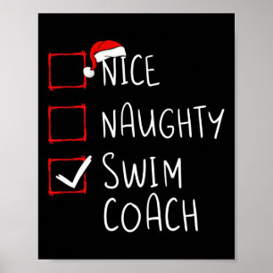Nice Naughty Swim Coach Christmas List Xmas Santa  Poster