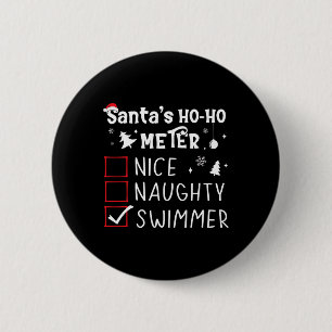 Nice Naughty Swimmer Christmas List Swimming Funny 6 Cm Round Badge