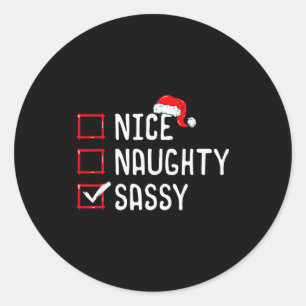 Nice Naughty Sy Christmas List  Classic Round Sticker