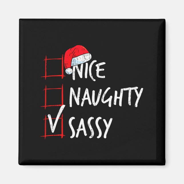 Nice Naughty Sy Christmas List Santa Costume Xmas  Magnet (Front)