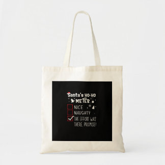 Nice Naughty The Was There Promise Christmas Tote Bag