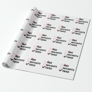 Nice Naughty Tired Christmas List Xmas Santa Claus Wrapping Paper