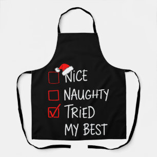 Nice Naughty Tried My Best Christmas List Santa Apron
