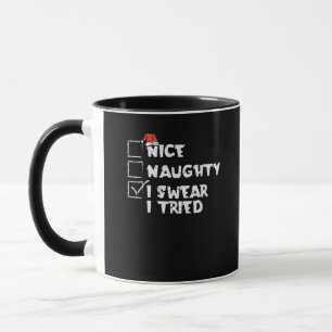 Nice Naughty Tried My Best Holiday Humor Mug