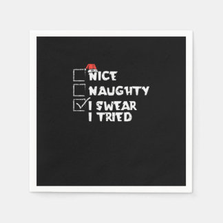 Nice Naughty Tried My Best Holiday Humor  Napkin