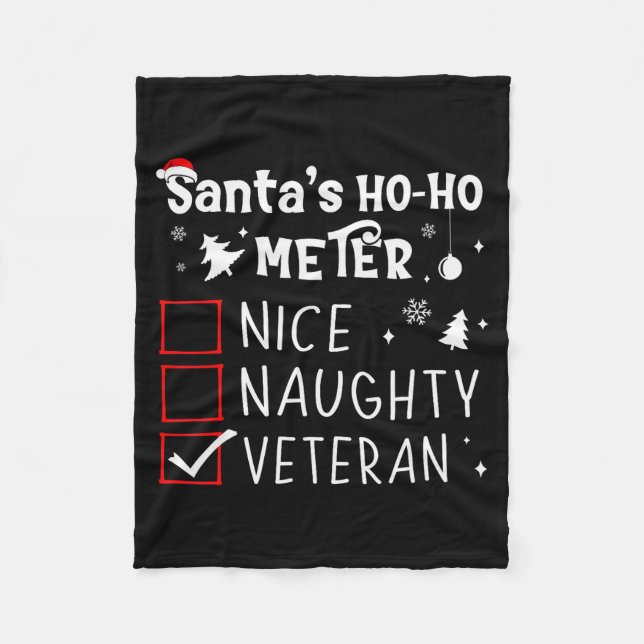 Nice Naughty Veteran Christmas List Santa Military Fleece Blanket (Front)