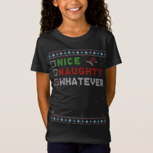 Nice Naughty Whatever - Christmas Santa Claus Vibe T-Shirt