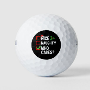 Nice Naughty Who Cares Christmas List Family Golf Balls