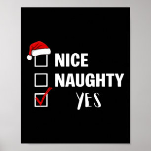 Nice Naughty Yes - Funny Santa Claus Christmas Poster