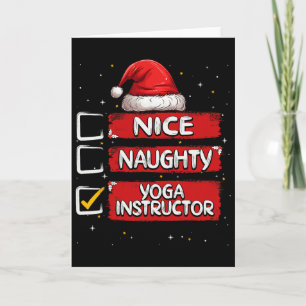 Nice Naughty Yoga Instructor Christmas List Santa  Card