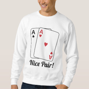 Nice Pair Sweatshirt
