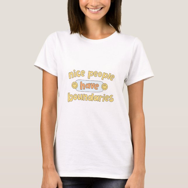 Nice people have boundaries T-Shirt (Front)