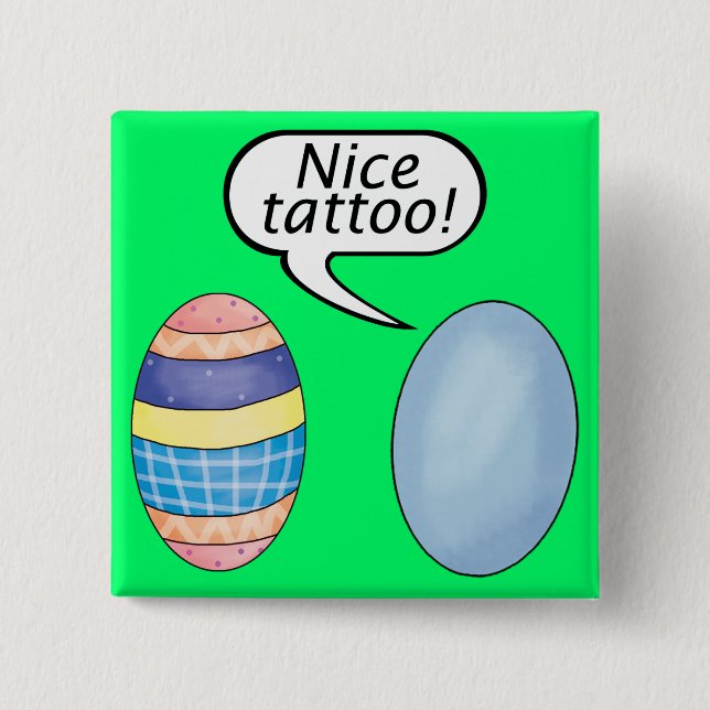 Nice Tattoo Easter Eggs 15 Cm Square Badge (Front)