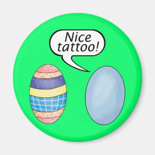 Nice Tattoo Easter Eggs Magnet