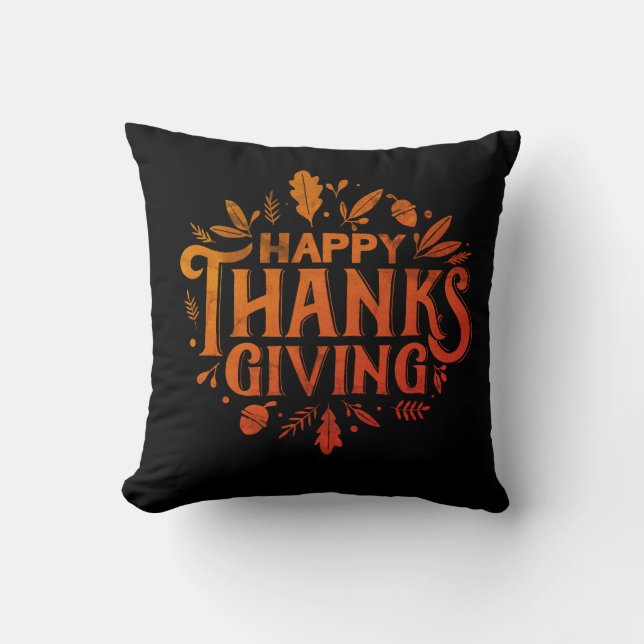 Nice Text Happy Thanksgiving with Leaves Autumn Th Cushion (Front)