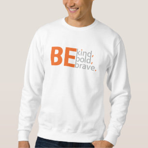 Nice Text Motivational Quotes Sweatshirt