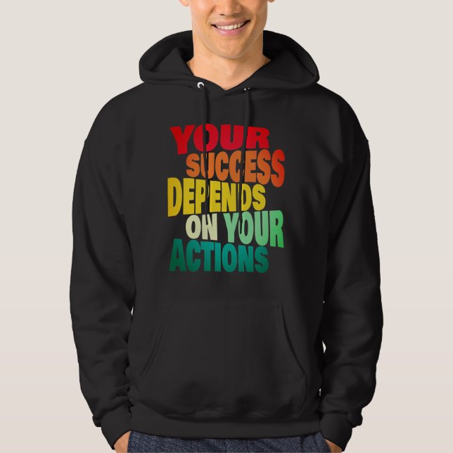 Nice Text Motivational Quotes  T-Shirt Hoodie (Front)