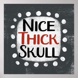 Nice Thick Skull Poster Wall Art