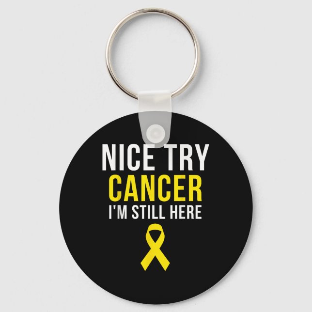 Nice Try Survivor Sarcoma Cancer Awareness Yellow  Key Ring (Front)