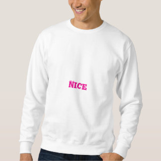 Nice tshirtdesign sweatshirt