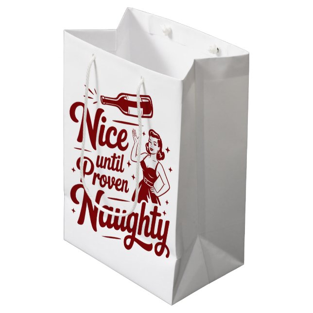Nice Until Proven Naughty Snarky Christmas Wine Medium Gift Bag (Front Angled)