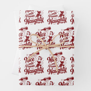 Nice Until Proven Naughty Snarky Christmas Wine Wrapping Paper Sheet