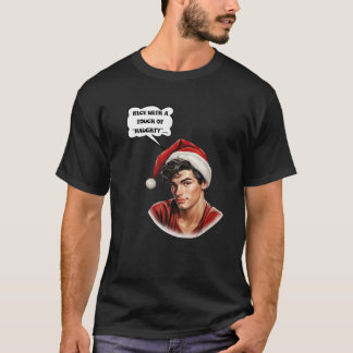 Nice with a Touch of Naughty Premium T-Shirt