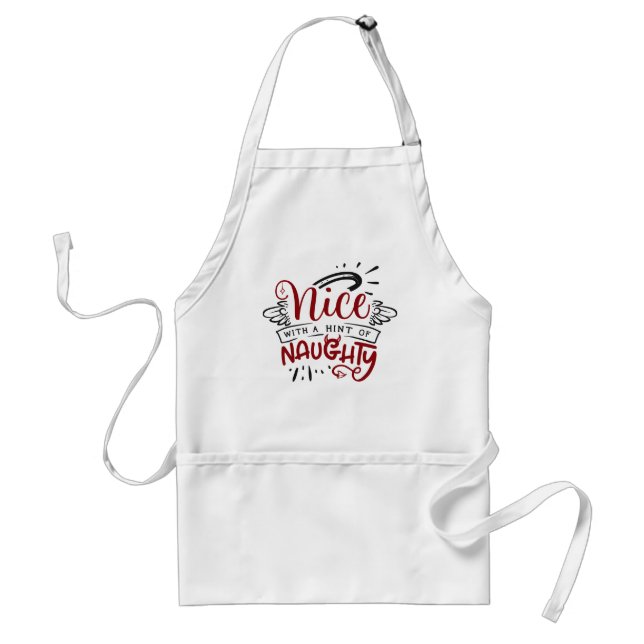 Nice With Hint of Naughty | Fun Christmas Holiday Standard Apron (Front)