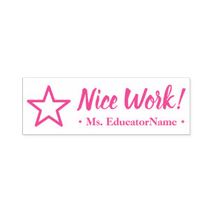 "Nice Work!" + Instructor Name Rubber Stamp