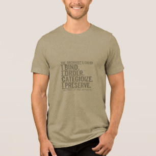 Niche Collector T-Shirt The Archivist’s Creed Tri-Blend Shirt