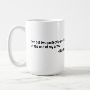 Nick Miller Quote 4/6 Coffee Mug