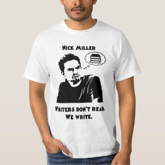 Nick miller quotes T-Shirt