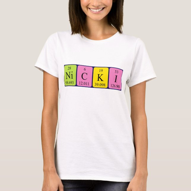 Nicki periodic table name shirt (Front)