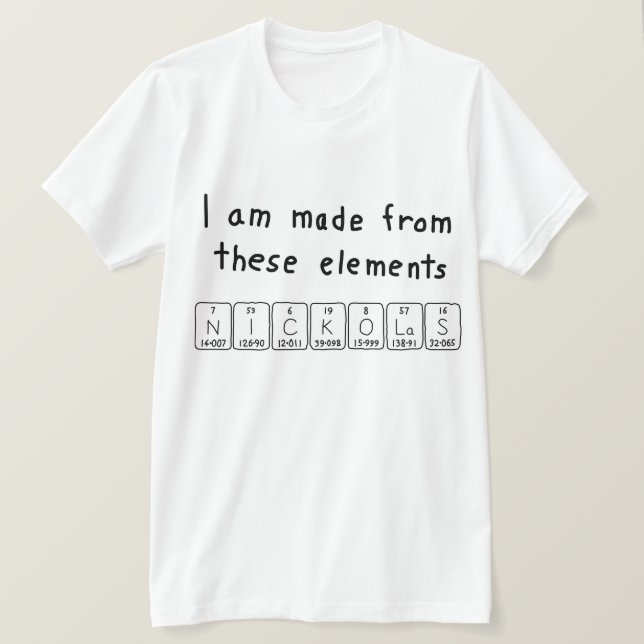 Nickolas periodic table name shirt (Design Front)