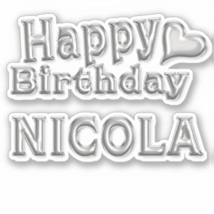 Nicola Happy Birthday silver Sticker