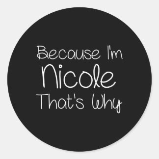 Nicole Personalised Name Classic Round Sticker