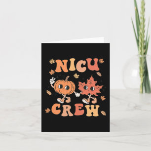NICU Crew Pumpkin Leaf Fall NICU Nurse Halloween Card