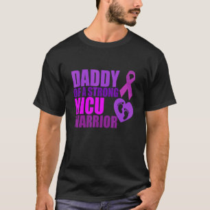 NICU Dad Premature Birth Awareness Month Support G T-Shirt