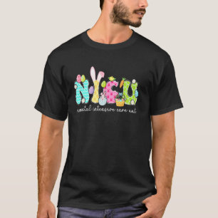 NICU Easter Bunny Neonatal Intensive Care Unit Eas T-Shirt